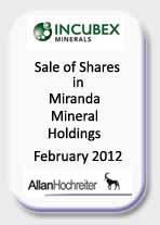 Incubex Minerals - Sale of Shares in Miranda Mineral Holdings Feb 2012
